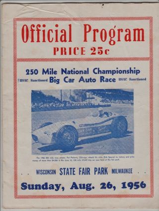 1956 Wisconsin State Fair Park Usac 250 Mile Big Auto Car Race Program Sachs