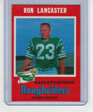 1971 O - Pee - Chee 101 Ron Lancaster " Saskatchewan Roughriders " Nrmt