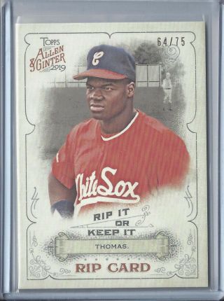2019 Topps Allen & Ginter Unripped Rip Card Rip - 91 Frank Thomas White Sox 64/75