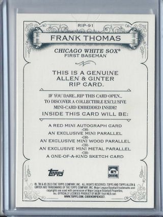 2019 Topps Allen & Ginter Unripped Rip Card RIP - 91 Frank Thomas White Sox 64/75 2