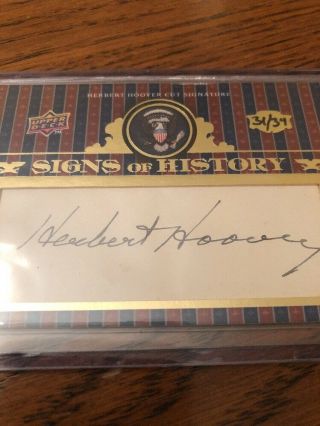 President Herbert Hoover Autograph 2008 Upper Deck Signs History Signature 31/34 3