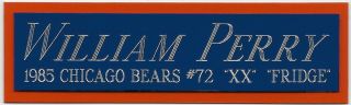 William Perry Da Bears Nameplate Autographed Signed Football Helmet Jersey Photo