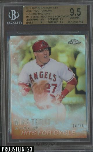 2016 Topps Factory Set Chrome Gold Refractor Mike Trout /50 Bgs 9.  5 Cycle