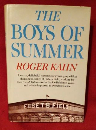 The Boys Of Summer Roger Kahn Hcdj 1st Edition 1972