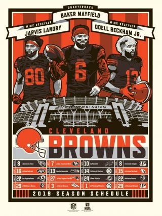 Cleveland Browns 2019 Schedule Silk - Screen Print By Phenom Gallery 13 Of 250