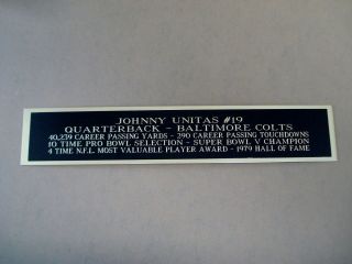 Johnny Unitas Colts Nameplate For Football Helmet Display Case 1.  5 X 8
