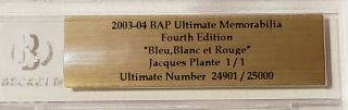2013 - 14 BAP Ultimate Memorabilia,  Jacques Plante Autograph 1/1 3