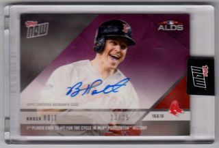 2018 Topps Now Brock Holt Autograph /25 1st Postseason Cycle 869c Auto Red Sox