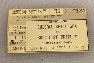 Chicago White Sox Vs Baltimore Orioles Ticket Stub Comiskey Park Mlb 8/4/91 1991