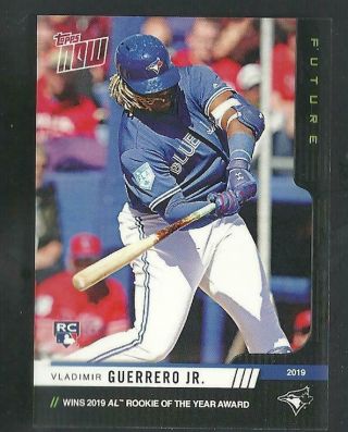 2019 Topps Now Future 51 Vladimir Guerrero Jr.  Rookie Of The Year Set /25