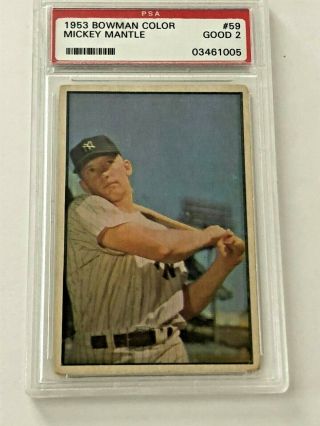 1953 Bowman Color Mickey Mantle 59 Psa 2 High End And Centered