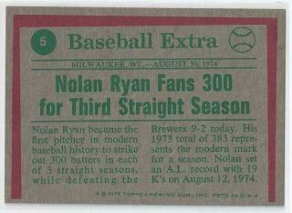 1975 Topps Nolan Ryan 5 1974 Highlights Ryan Fans 300 California Angels 2