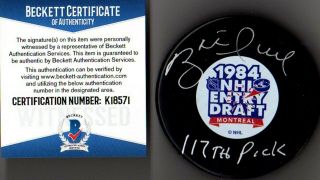Beckett - Bas Brett Hull " 117th Pick " Autographed - Signed 1984 Nhl Draft Puck 71
