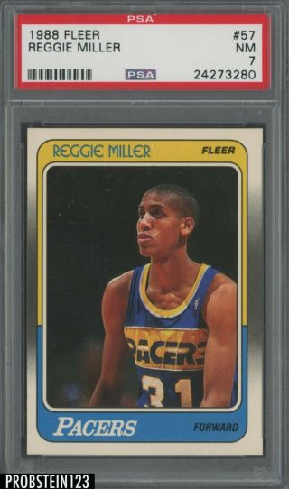 1988 Fleer Basketball 57 Reggie Miller Indiana Pacers Rc Rookie Hof Psa 7 Nm