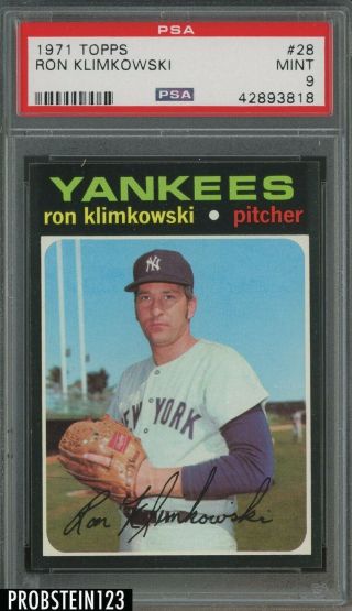 1971 Topps 28 Ron Klimkowski York Yankees Psa 9 " Sharp "
