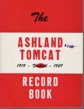The Ashland Tomcat Hs Football Record Book 1919 - 1969 Ashland,  Kentucky