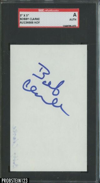 Bobby Clarke Flyers Hockey Hof Signed Index Card Auto Autograph Sgc