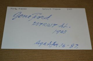 Gene Ford Autographed Signed 3x5 Card 1905 Detroit Tigers W/ Rookie Ty Cobb D:73