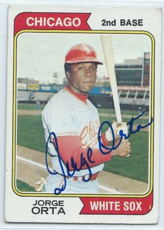 Jorge Orta Signed 1974 Topps Baseball Card Autograph Chicago White Sox