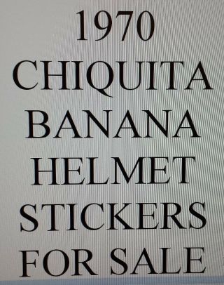 1970 Chiquita Banana Team Logo Stickers $9.  99 Each - With Backing - Most Teams