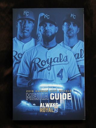 2019 Kansas City Royals Media Guide Salvador Perez,  Alex Gordon,  Whit Merrifield
