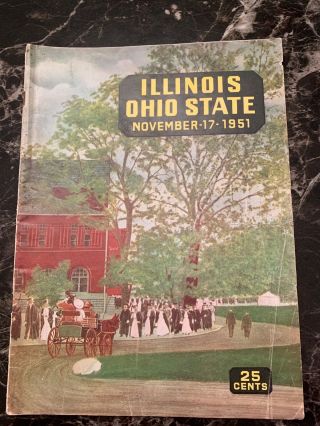 November 17th 1951 University Of Illinois Vs.  Ohio State Football Program