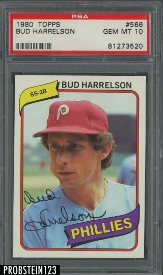 1980 Topps 566 Bud Harrelson Philadelphia Phillies Psa 10 Gem