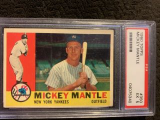 1960 Topps Mickey Mantle York Yankees 350 Psa 5 Ex 04075340