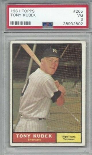 1961 Topps Baseball Card 265 Tony Kubek,  York Yankees Graded Psa 3