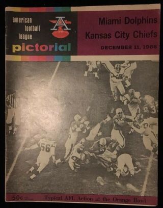 American Football League Pictorial Miami Dolphins Kansas City Chiefs 12 - 11 - 1966