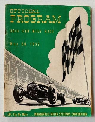Vintage 1952 Indianapolis Motor Speedway 500 Program & Starting Position Handout