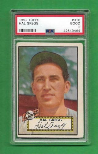 1952 Topps 318 Hal Gregg Psa Good 2 York Giants High Number Baseball Card