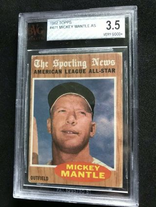 Mickey Mantle 1962 Topps All Star 471 Ny Card - Bvg 3.  5 - W/ Sub Grades 7,  6