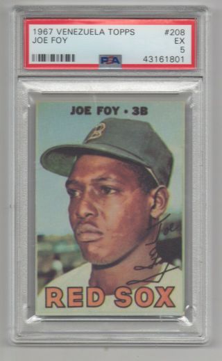 1967 Venezuela Topps 208 Joe Foy Boston Red Sox Psa 5 - Pop 3 - 1 Higher