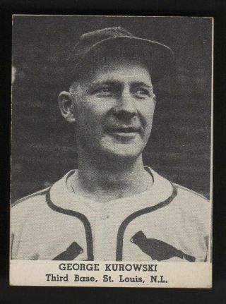 1947 Tip Top Bread George Kurowski Third Base St Louis Cardinals