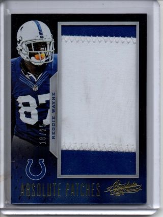 2013 Absolute Patches Reggie Wayne /25 Indianapolis Colts Game - Worn Jumbo Patch
