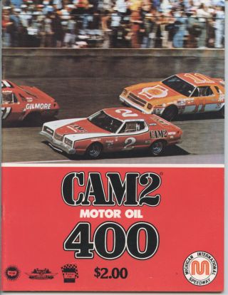 1977 Michigan International Speedway " Cam2 Motor Oil 400 " Race Program