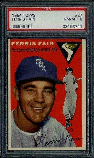 1954 Topps 27 Ferris Fain Psa 8 White Sox Ds4422