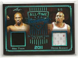 2019 Leaf In The Game Ate - 05 Mike Tyson & Dennis Rodman Gu Relic 