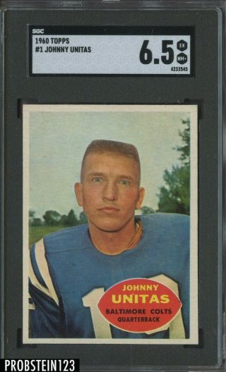 1960 Topps Football 1 Johnny Unitas Baltimore Colts Hof Sgc 6.  5 Ex - Mt,