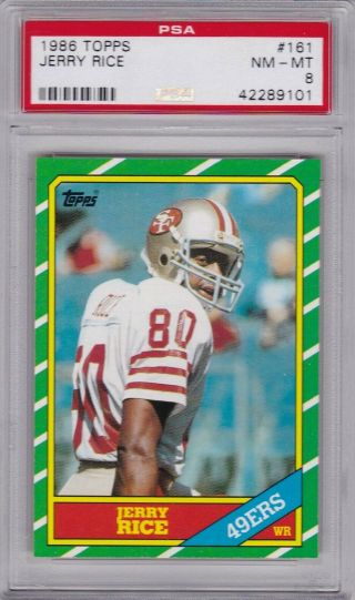 1986 Topps 161 Jerry Rice (rc) (hof) Psa 8 Nm/mt San Francisco 49ers Centered