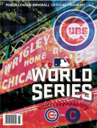 2016 World Series Official Program Chicago Cubs Cleveland Indians