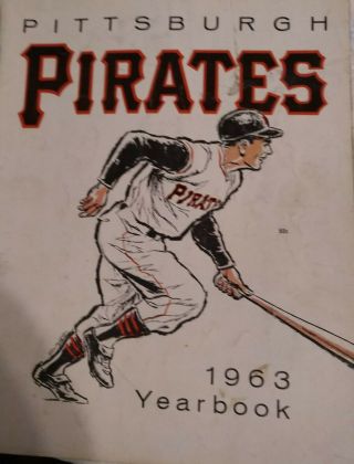 1963 Pittsburgh Pirates Yearbook - Roberto Clemente Willie Stargell