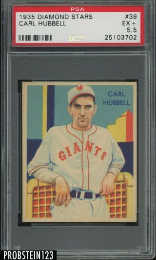 1935 Diamond Stars 39 Carl Hubbell York Giants Hof Psa 5.  5 Ex,