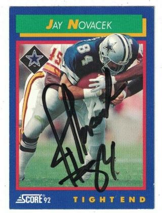 1992 Score Jay Novacek Te Dallas Cowboys Signed Nfl Football Card