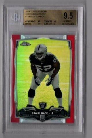 2014 Topps Chrome Khalil Mack Red Refractor /25 Bgs 9.  5 Non Auto Chicago Bears