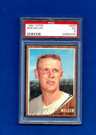 1962 Topps Baseball Card 293 Bob Miller Psa 5 Ex N.  Y.  Mets