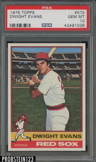 1976 Topps 575 Dwight Evans Boston Red Sox Psa 10 Gem " Sharp "