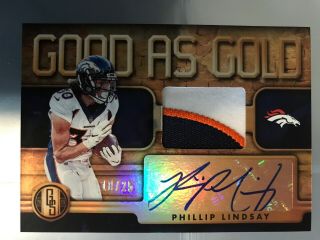 2019 Panini Gold Standard Football Phillip Lindsay Patch Auto 10/25 Good As Gold