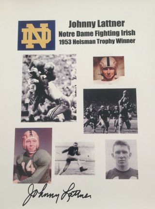 Johnny Lattner Autographed Signed Notre Dame Fighting Irish Heisman 8.  5x11